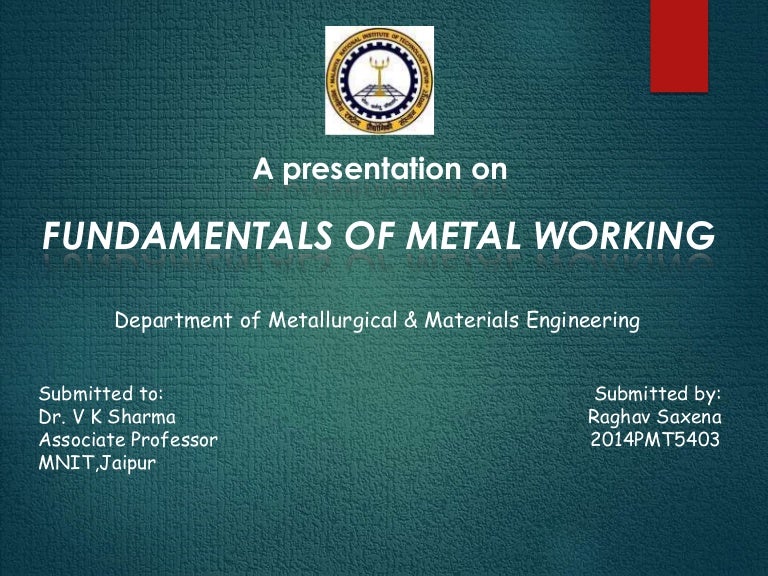Fundamentals of metal working