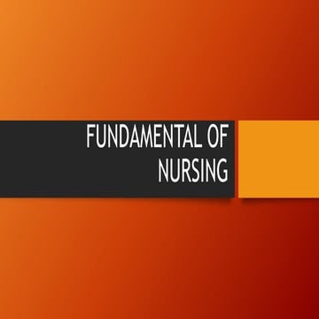 Healh assessment NURSING FOUNDATION
