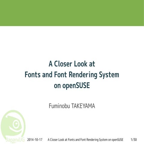 A Closer Look at Fonts and Font Rendering System on openSUSE