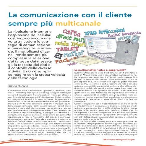 La comunicazione con il cliente è sempre più multicanale