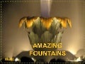 Amazing Fountains