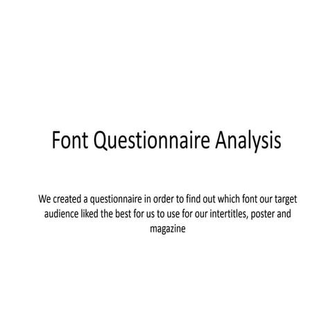 Font questionnaire analysis