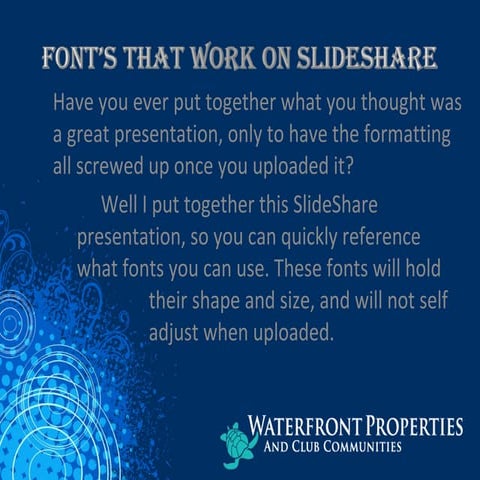 Font's that work on SlideShare