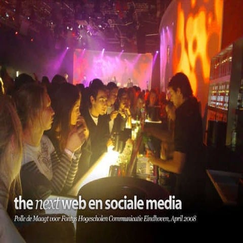 The next web en sociale media voor Fontys Hogescholen