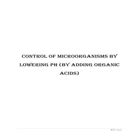 Control of Microorganisms by Lowering pH (by Adding Organic Acids)