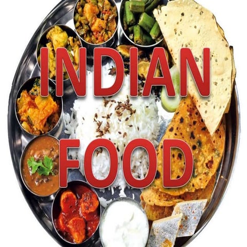 INDIAN FOOD