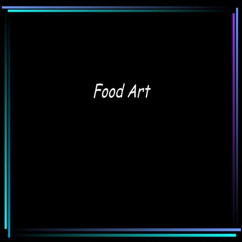 Food Art
