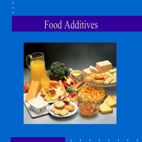 Food Additives