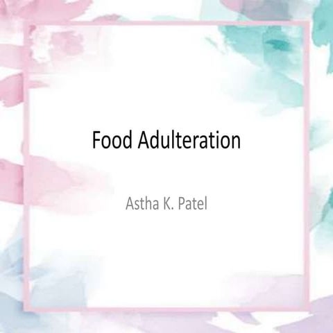 Food adulteration