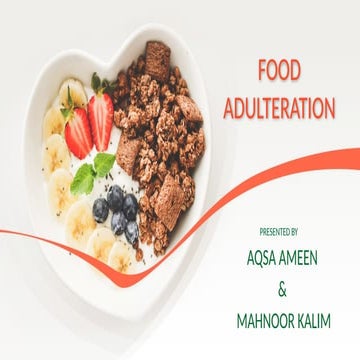 FOOD ADULTERATION- contaminants in food.pptx