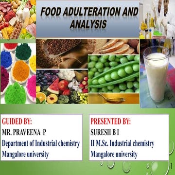 Food adulteration and analysis by Suresh Bi