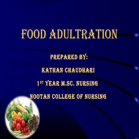 Food Adultration.