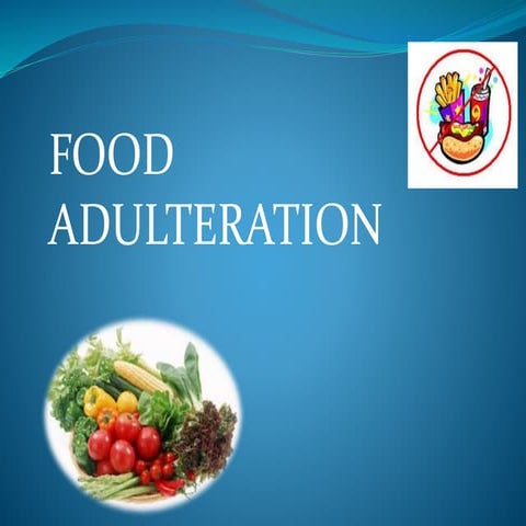 Food adulteration
