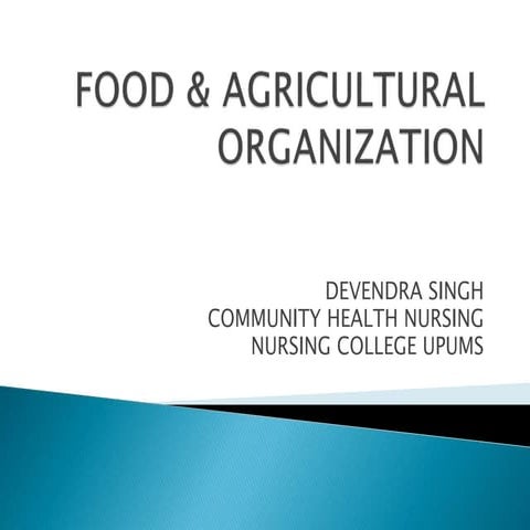 FOOD & AGRICULTURAL ORGANIZATION.pptx