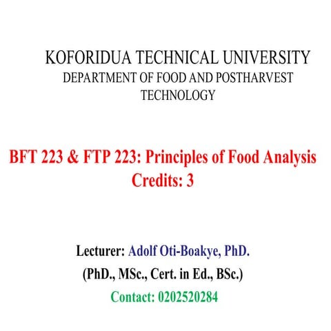 Introduction to food Analysis, importance, data analysis , reporting and inte...