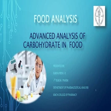 ADVANCED ANALYSIS OF CARBOHYDRATES ,ANALYSIS OF CARBOHYDRATES IN FOOD MATRICES