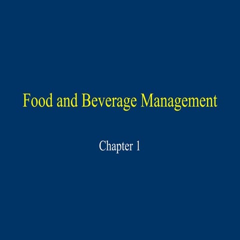 Food and beverage management 1