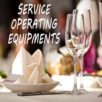 Food and beverage service operating equipments