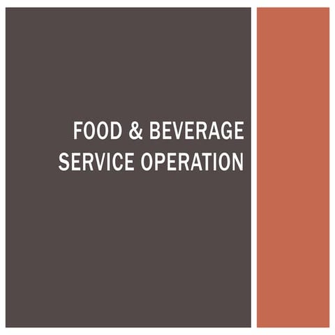 _Food_and_Beverage_Service_Operation_Hi.pptx