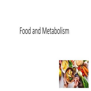 Food and Metabolism 23.pptx