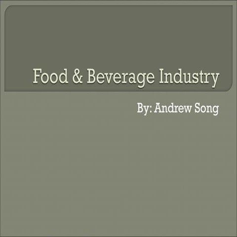 Food & Beverage Industry