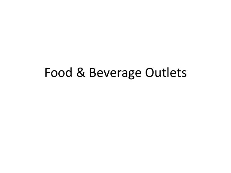 Food & beverage outlets [autosaved]