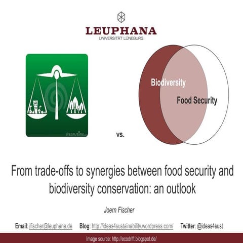Towards synergies between food security and biodiversity conservation: an out...
