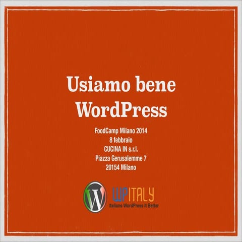 Usiamo bene WordPress