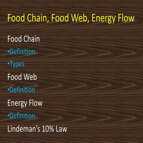 Food Chain, Food Web, Energy Flow, lindeman 10% law | PDF