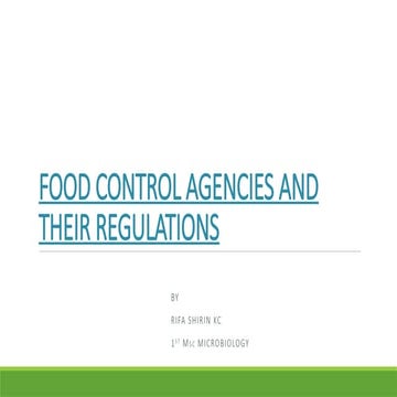 FOOD CONTROL AGENCIES AND THEIR REGULATIONS RIFA.pptx