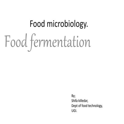 Food fermentation
