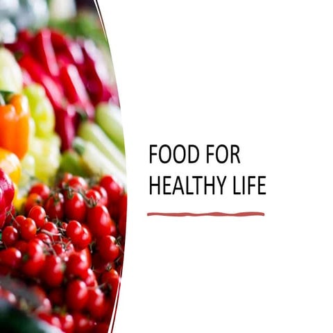 food for healthy life 3.pptx