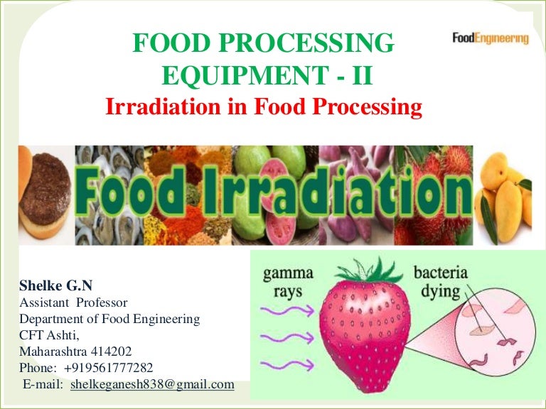 What is Food Irradiation in Food Processing