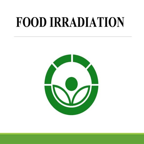 Food Irradiation Presentation Food Ittadiation
