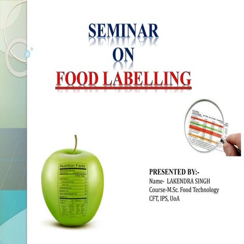 Food Labelling - Full Information about the topic
