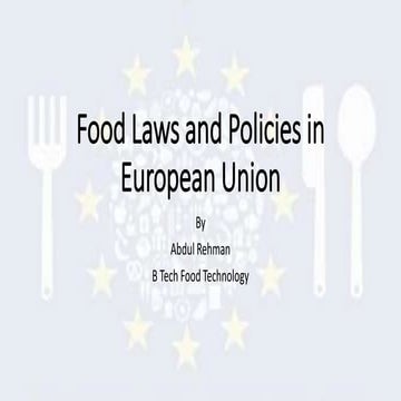 Food laws and policies in european union