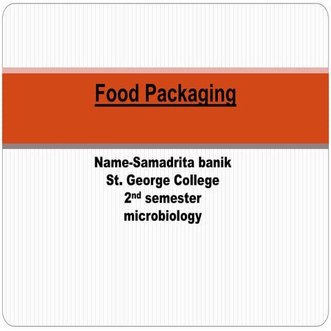 Food packaging