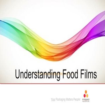 Food Packaging Films 101