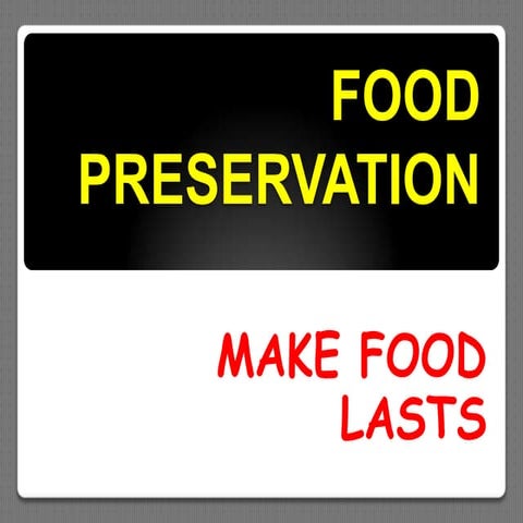 Food Preservation
