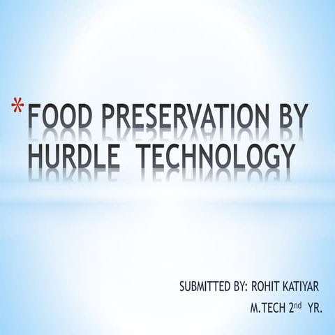 Food preservation by   hurdle  technology