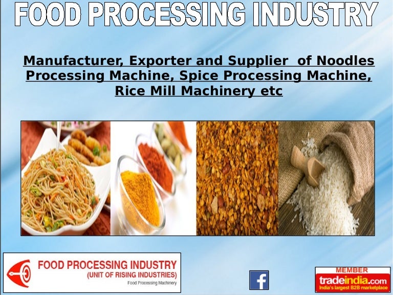 Food Processing Industry, Kolkata, India
