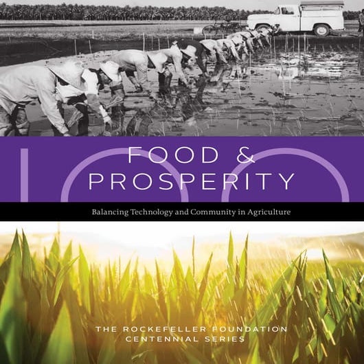 Food & Prosperity: Balancing Technology and Community in Agriculture