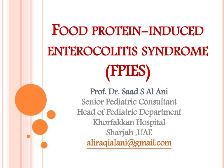 Food protein induced enterocolitis syndrome (FPIES)