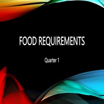 FOOD REQUIREMENTS.pptx
