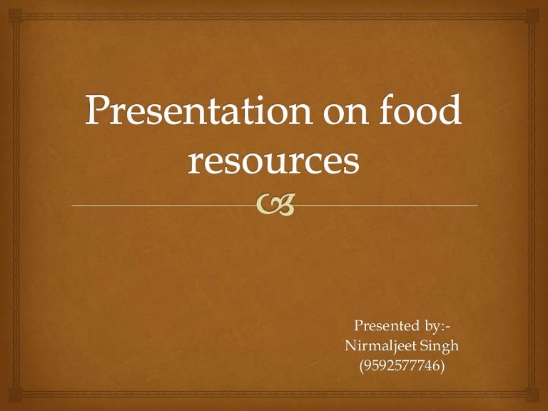 Food resources