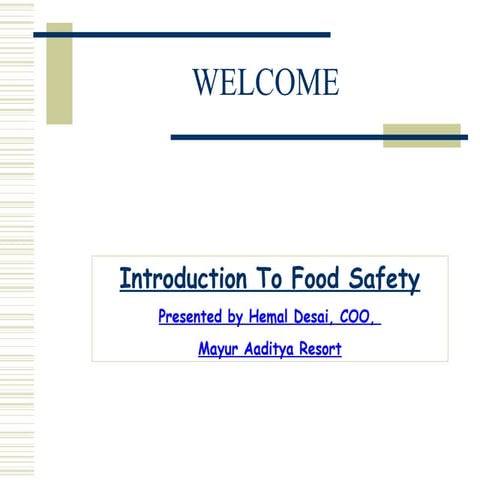 Food safety a introduction
