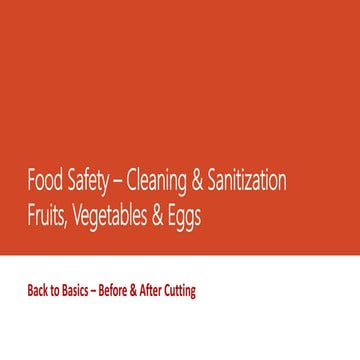 Food Safety Practices - Cleaning & sanitization fruits, vegetables & eggs