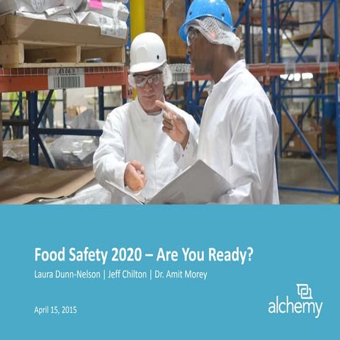 Food safety 2020 - Are you ready? 