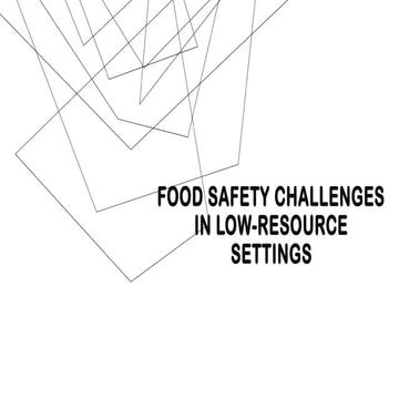 Food safety challenges in low resource settings.pptx
