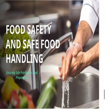 Comprehensive Guide to Food Safety and Proper Food Handling Practices ...